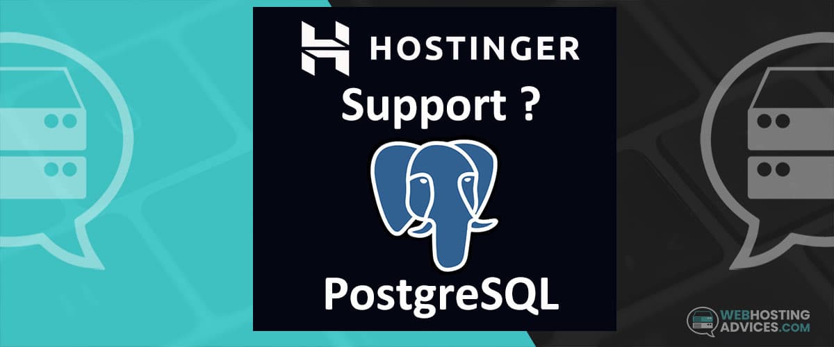Does Hostinger support PostgreSQL?