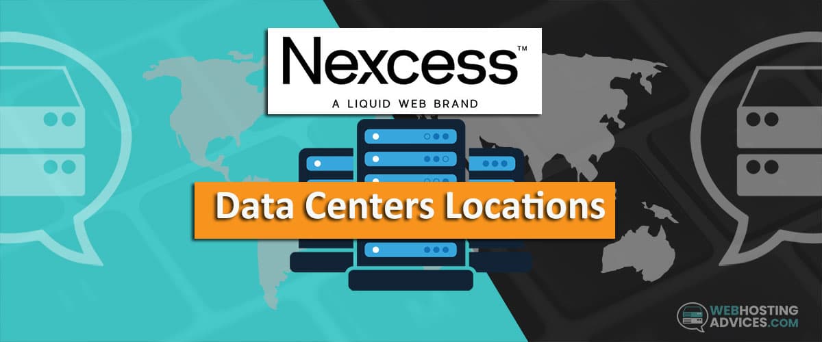Nexcess Data Centers Locations