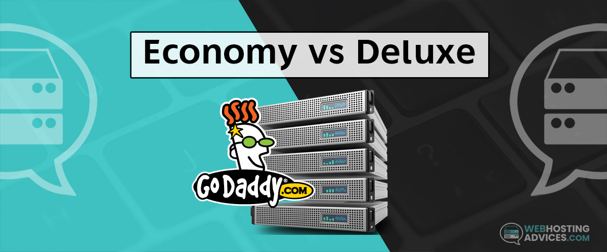 GoDaddy Economy vs Deluxe