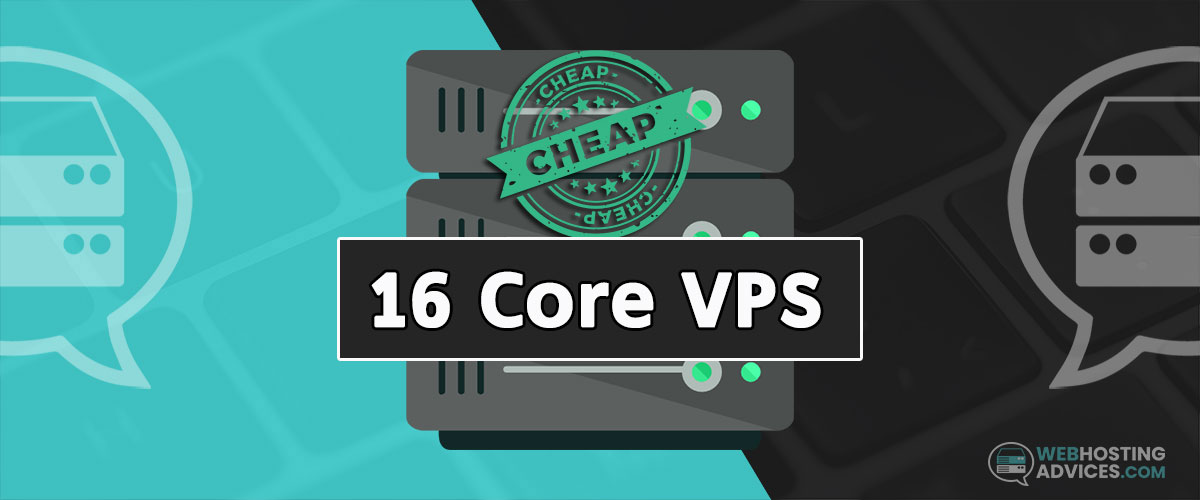 cheap 16 core vps