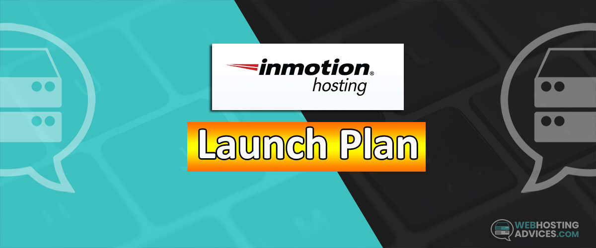inmotion hosting launch plan