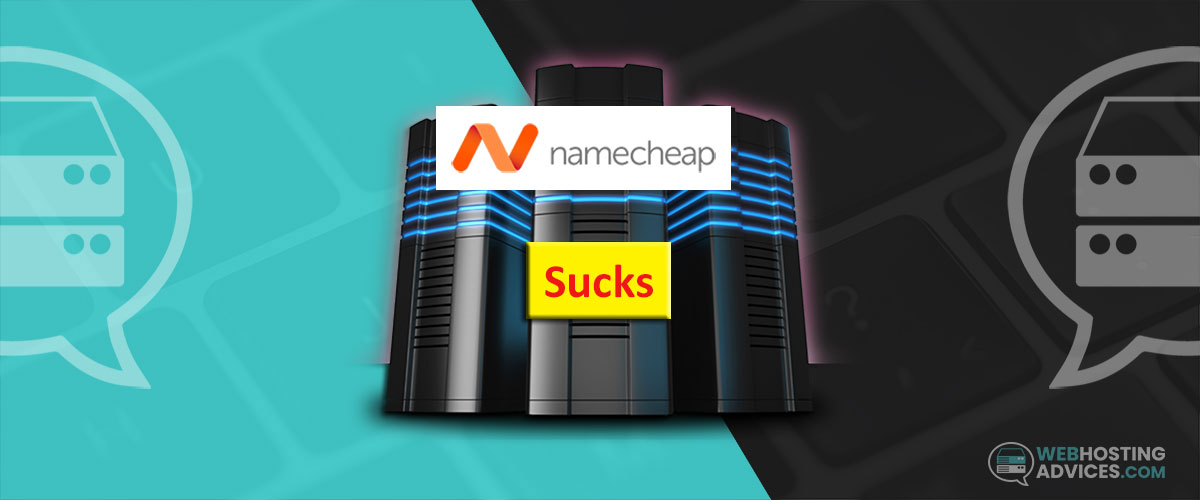 namecheap hosting sucks